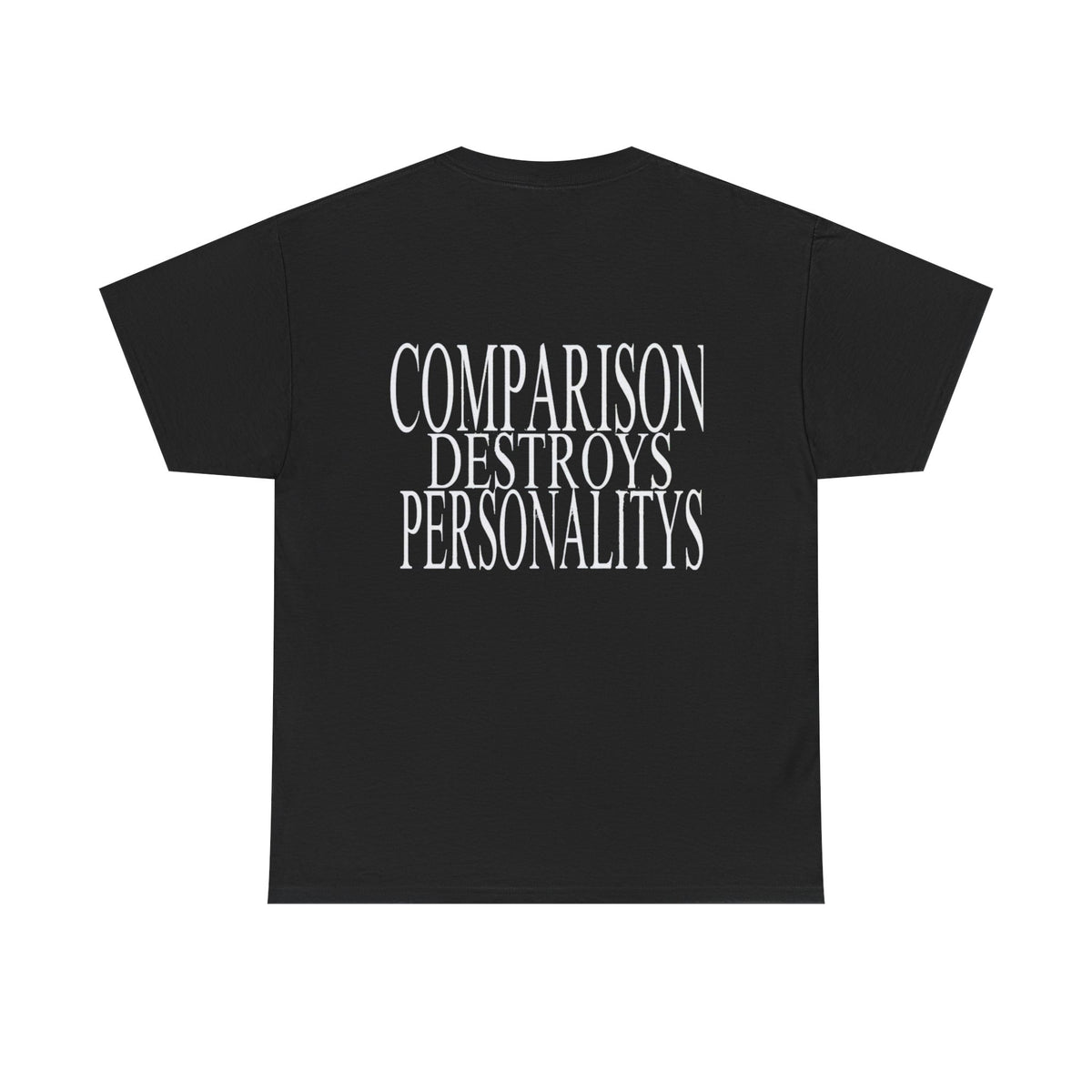 COMPARISON DESTROYS PERSONALITYS